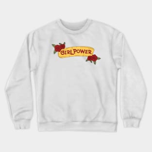 girl power rose - super girl rose Crewneck Sweatshirt